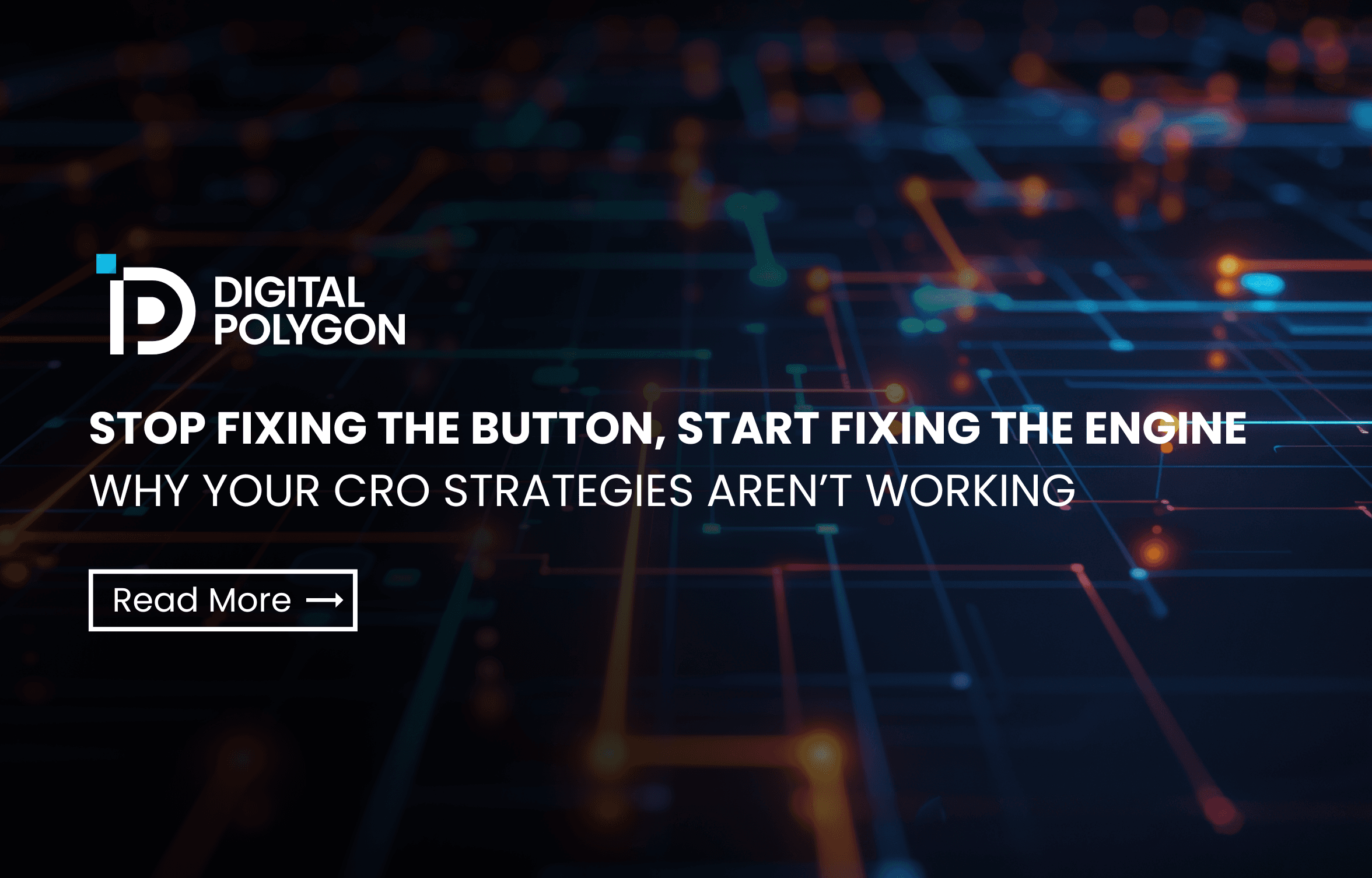 Stop Fixing the Button, Start Fixing the Engine