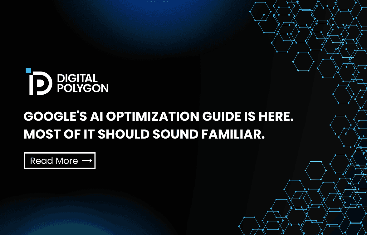 Google's AI optimization guide is here. Most of it should sound familiar.
