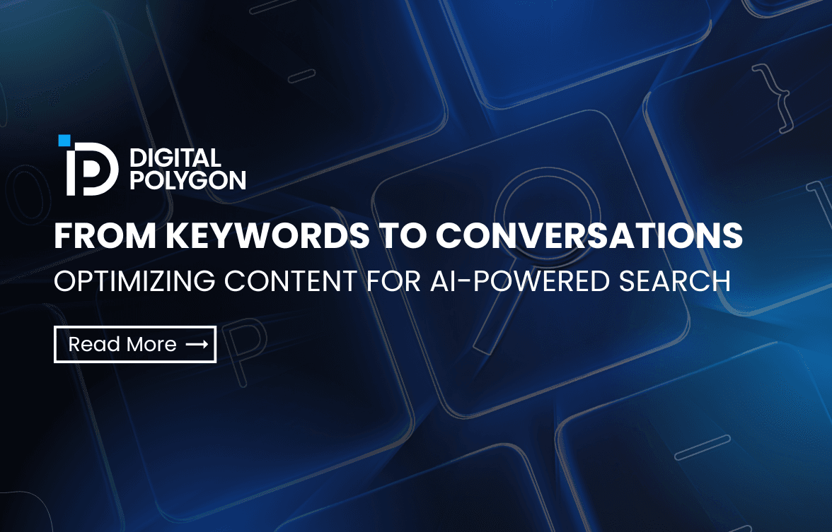 From Keywords to Conversations: Optimizing Content for AI-Powered Search