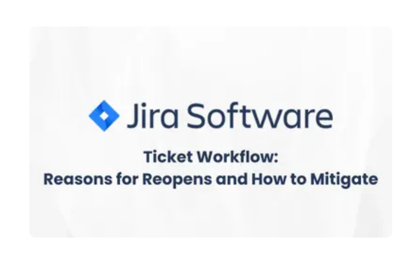 Ticket Workflow in Jira